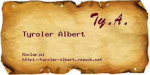 Tyroler Albert névjegykártya